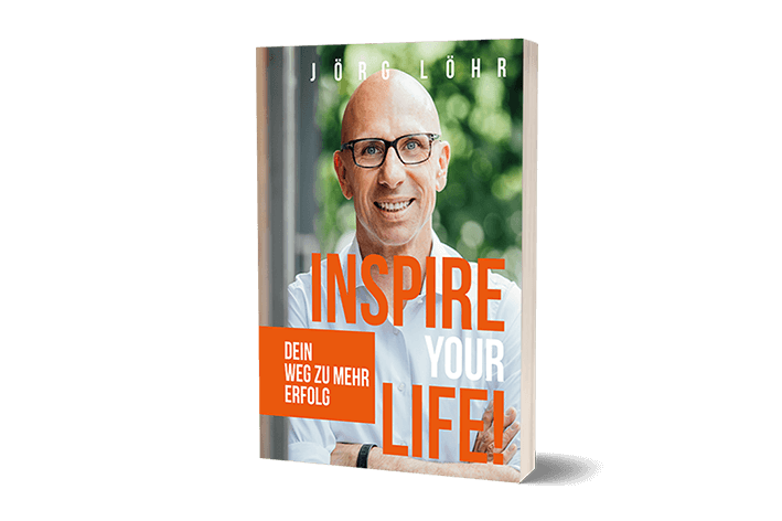 Buchcover - INSPIRE YOUR LIFE! Dein Weg zu mehr Erfolg