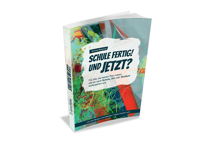 Buchcover - Schule fertig und jetzt?