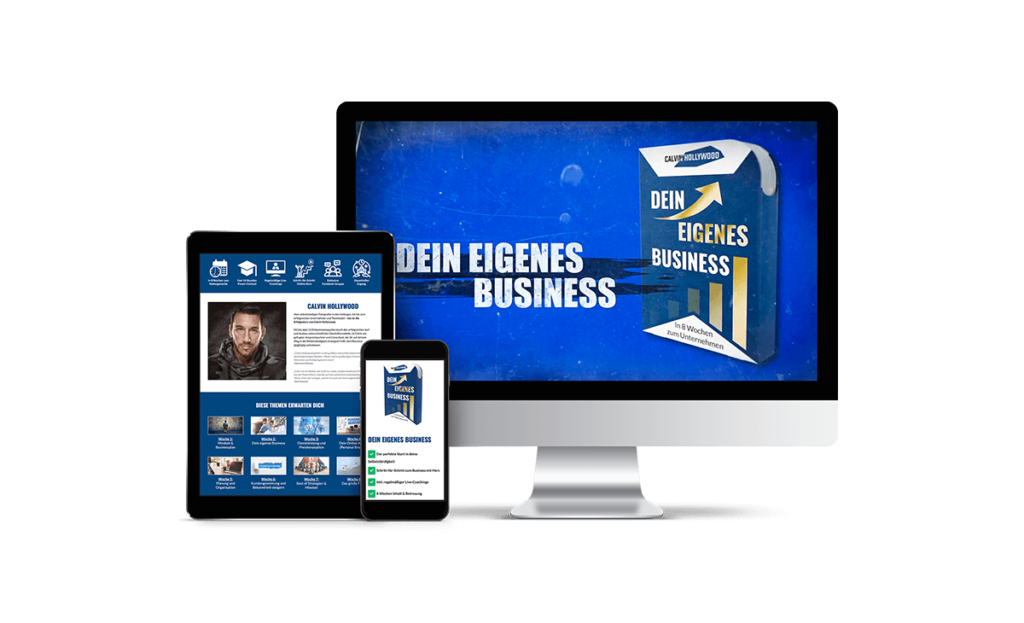 Online-Kurs Dein eigenes Business von Calvin Hollywood