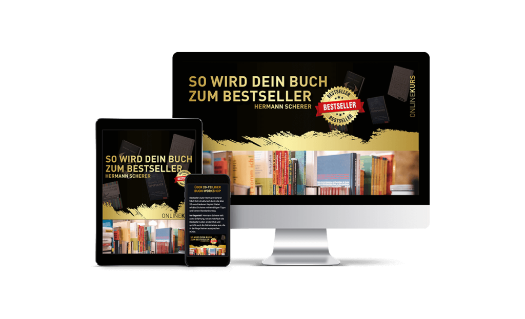 Online-Kurs So wird dein Buch ein Bestseller von Hermann Scherer